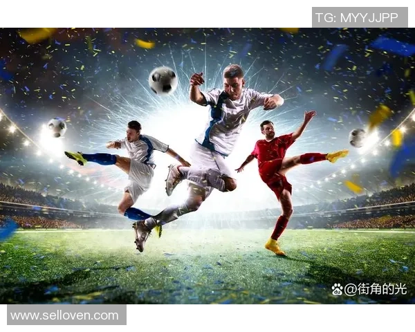 南京足球队的崛起与发展：探索城市足球文化的深厚底蕴与未来潜力